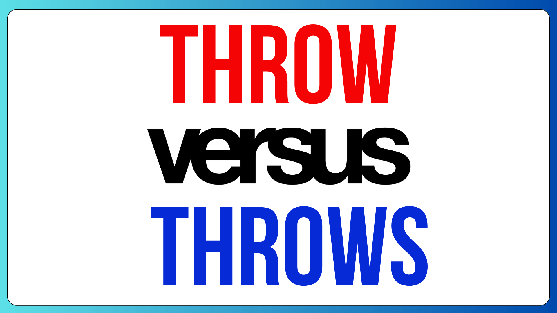 Throw VS Throws In Java 