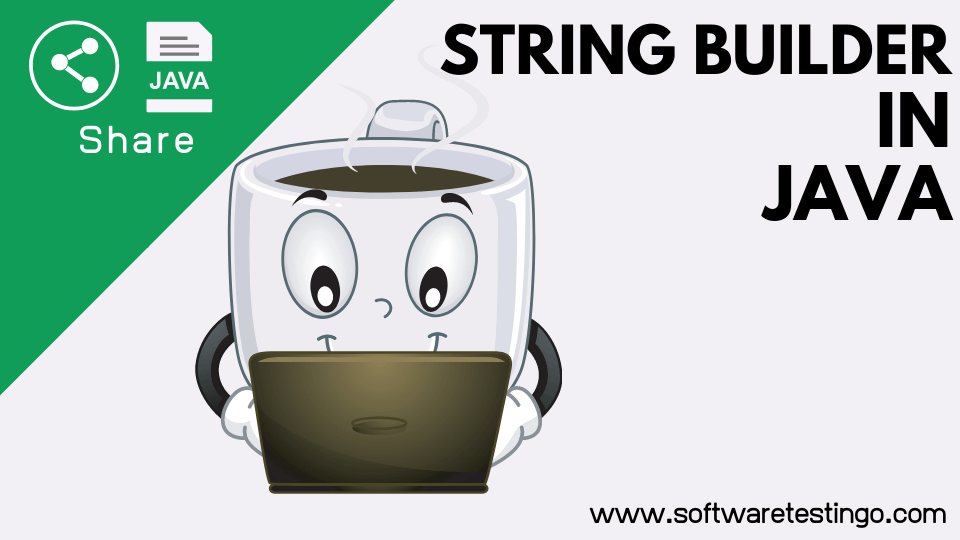 StringBuilder Class In Java with Examples [ 2024 ]
