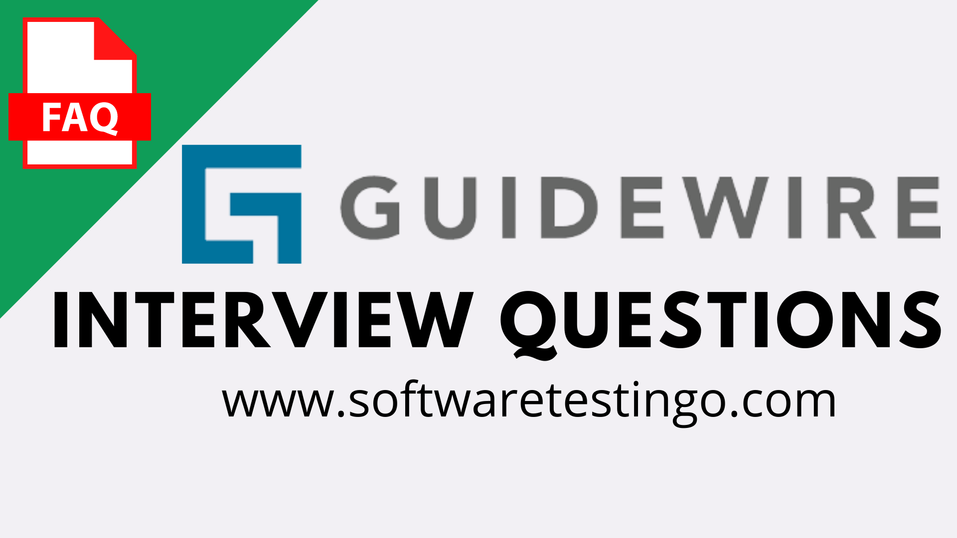 Guidewire Software Inc [Guide Wire] Interview Questions 2024